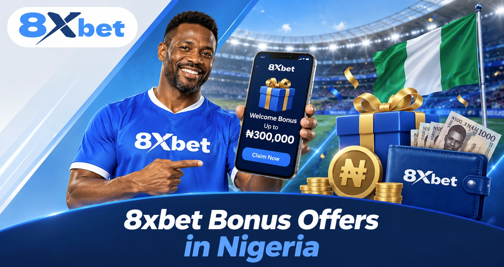 8xbet Bonus Offers in Nigeria