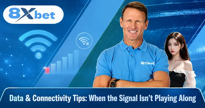Data and Connectivity Tips When the Signal Is Not Playing Along